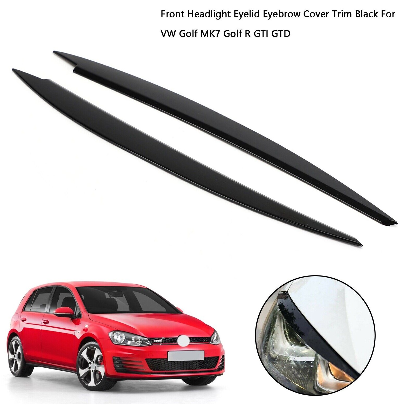 Front Headlight Eyelid Eyebrow Cover Trim Black For VW Golf MK7 Golf R GTI GTD